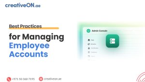 Best Practices for Managing Employee Accounts (UAE Guide)