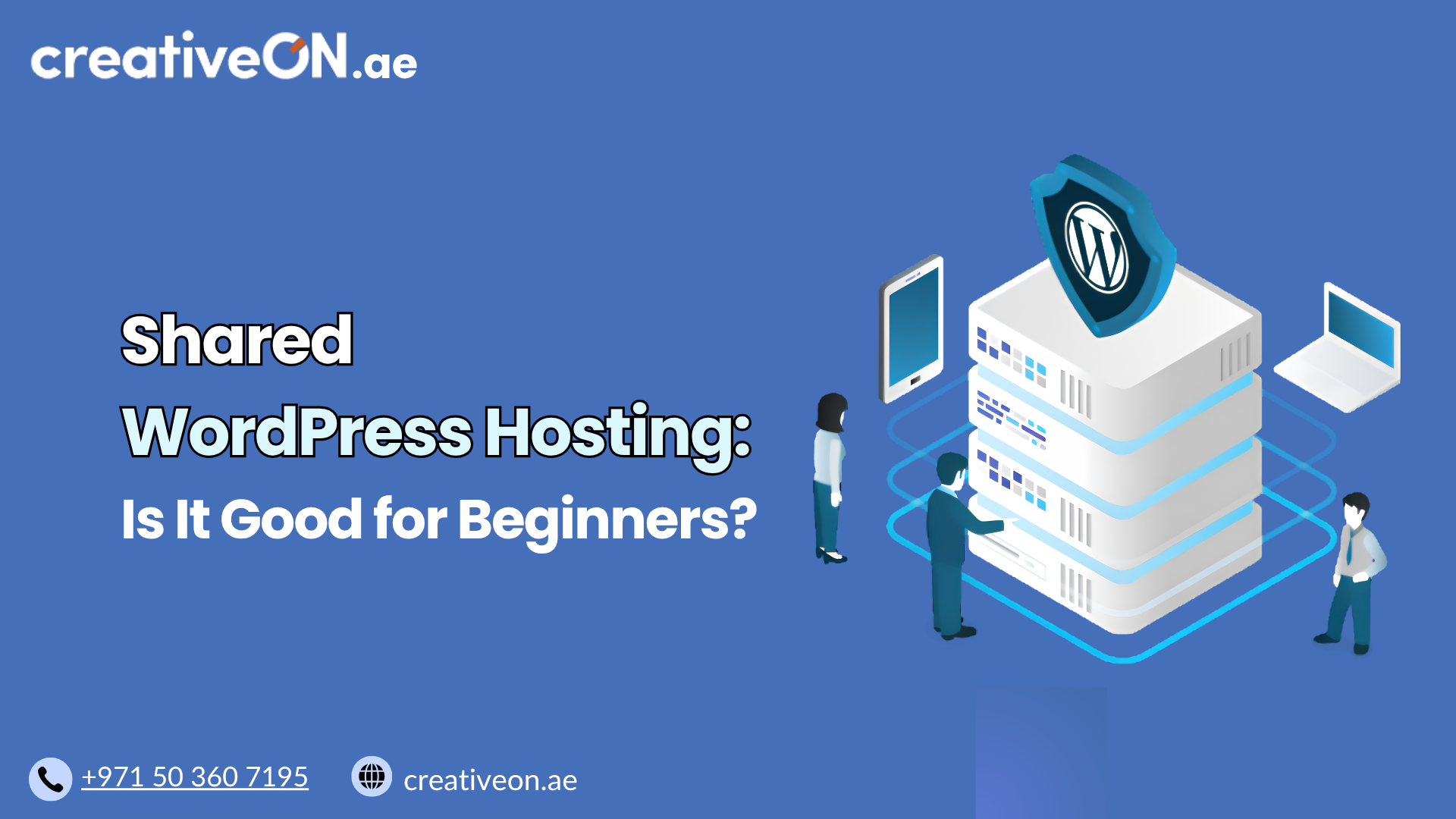 Shared WordPress Hosting for Beginners (UAE Guide)
