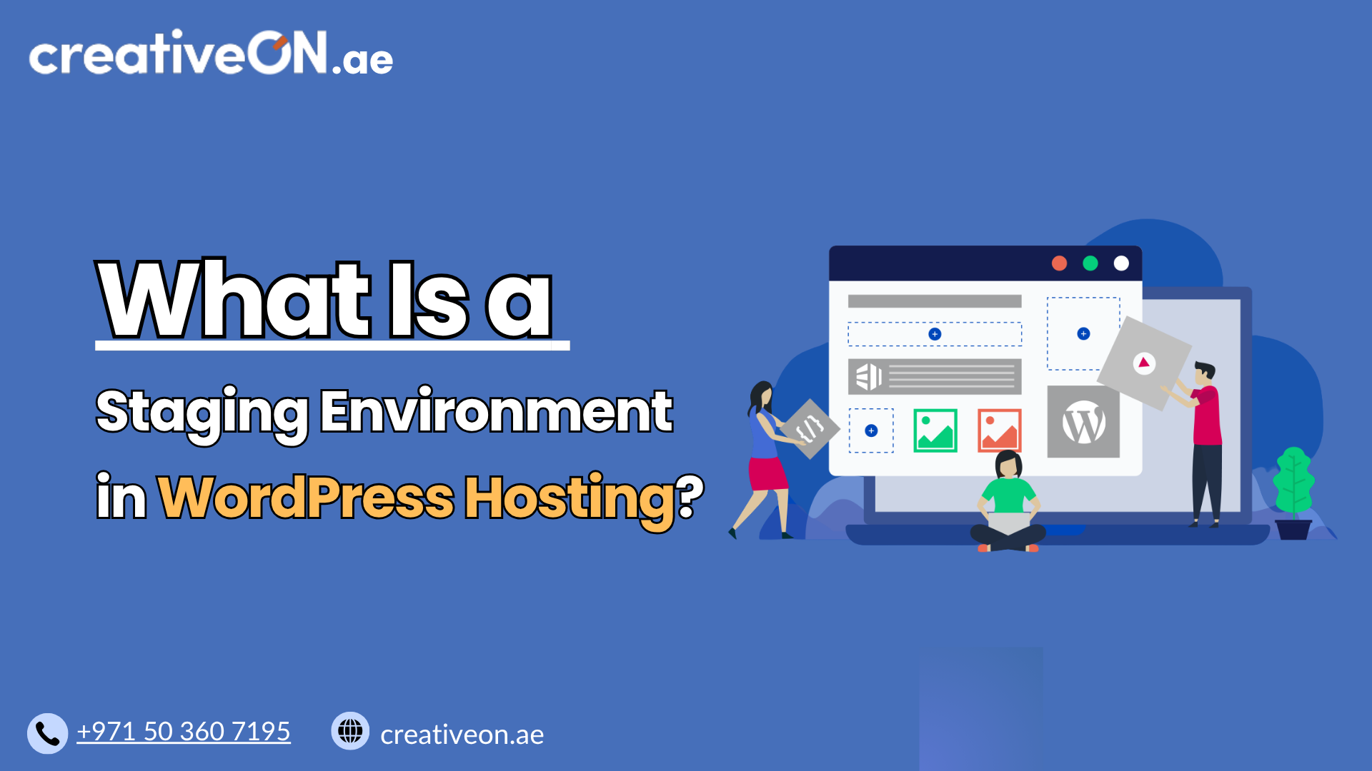 What Is a Staging Environment in WordPress Hosting?