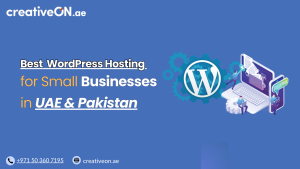 Best WordPress Hosting for Small Businesses in UAE & Pakistan