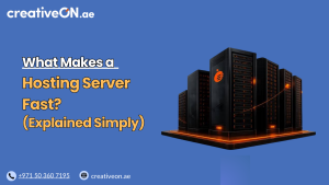 What Makes a Hosting Server Fast? (UAE Guide)