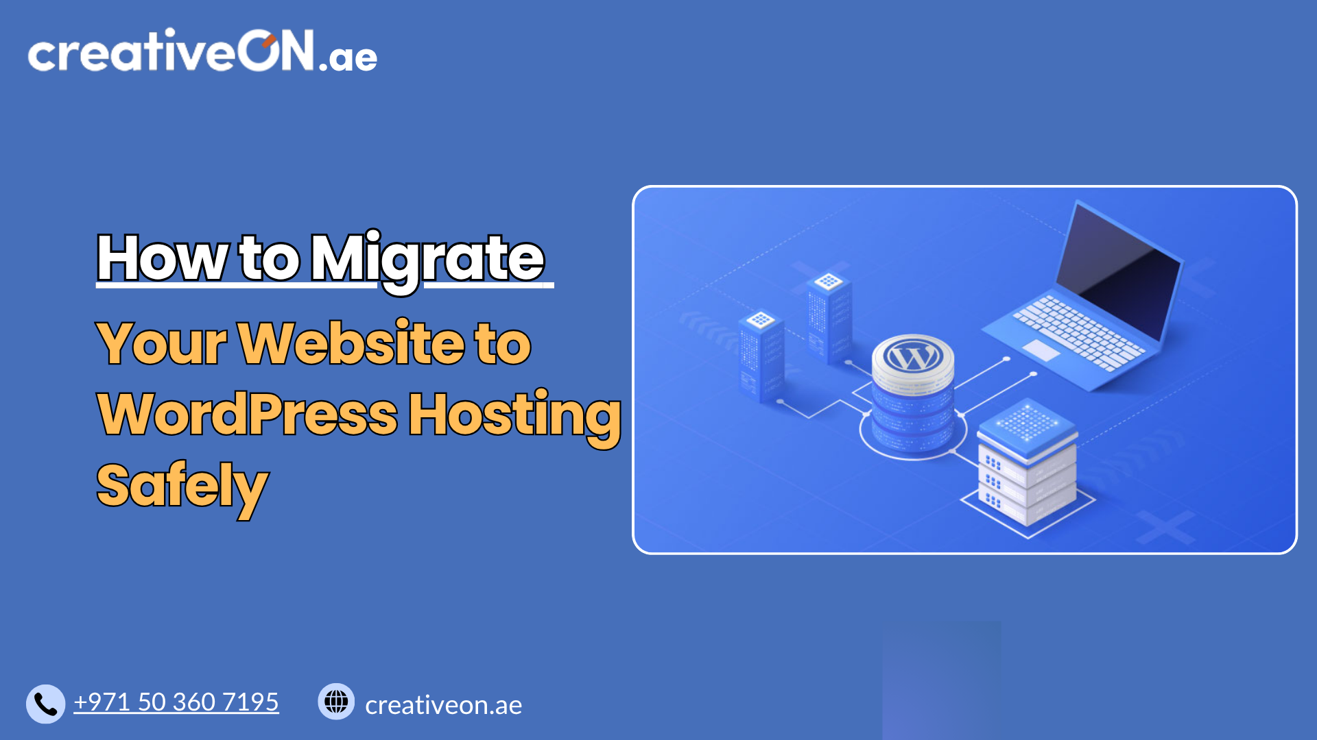 How to Migrate Your Website to WordPress Hosting (UAE)